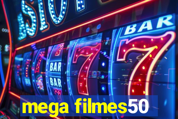 mega filmes50